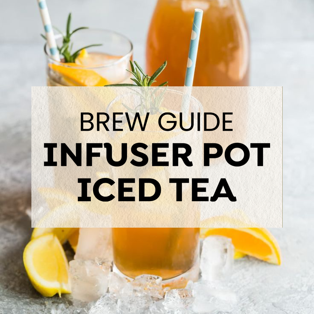 How to make Iced tea using Infuser Tea Pot