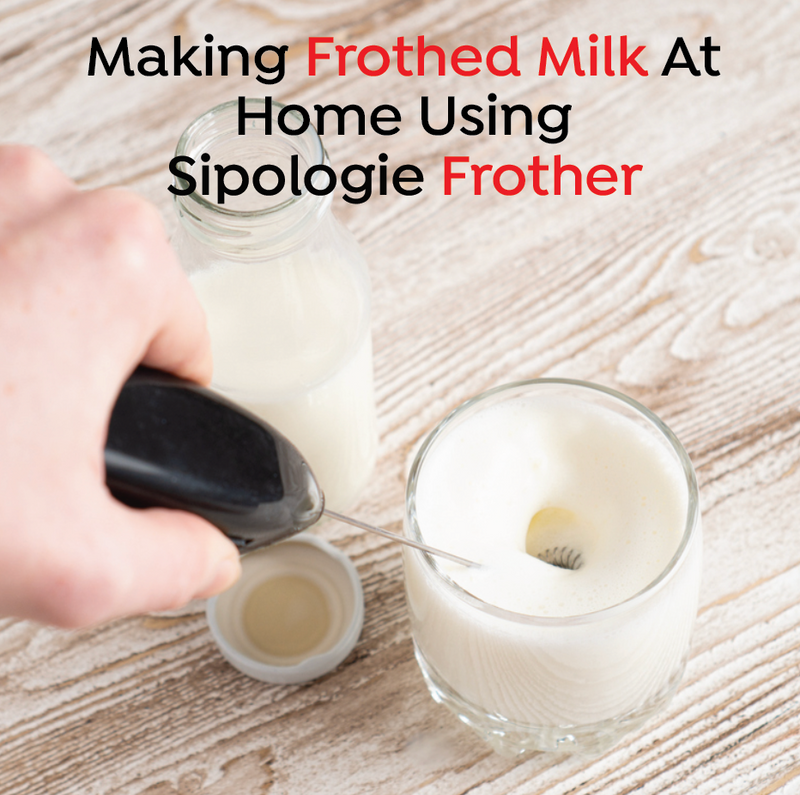 Frothed Milk at home using sipologie frother