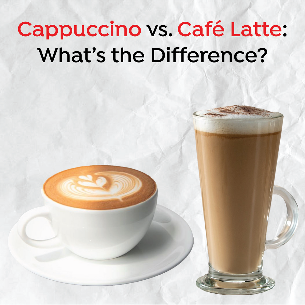 Cappuccino vs. Café Latte: What’s the Difference?