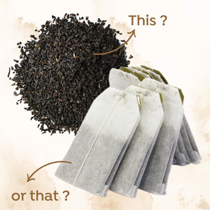 Loose Leaf Tea or Tea Bags: Brewing Up the Perfect Cup