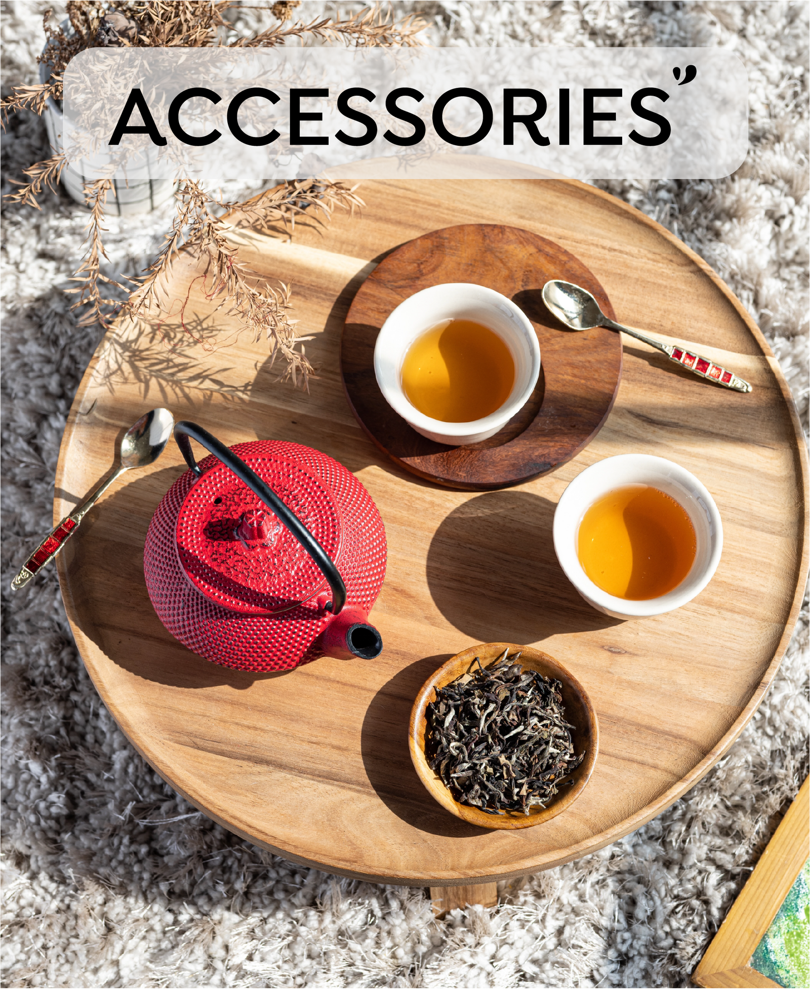 Tea Acessories