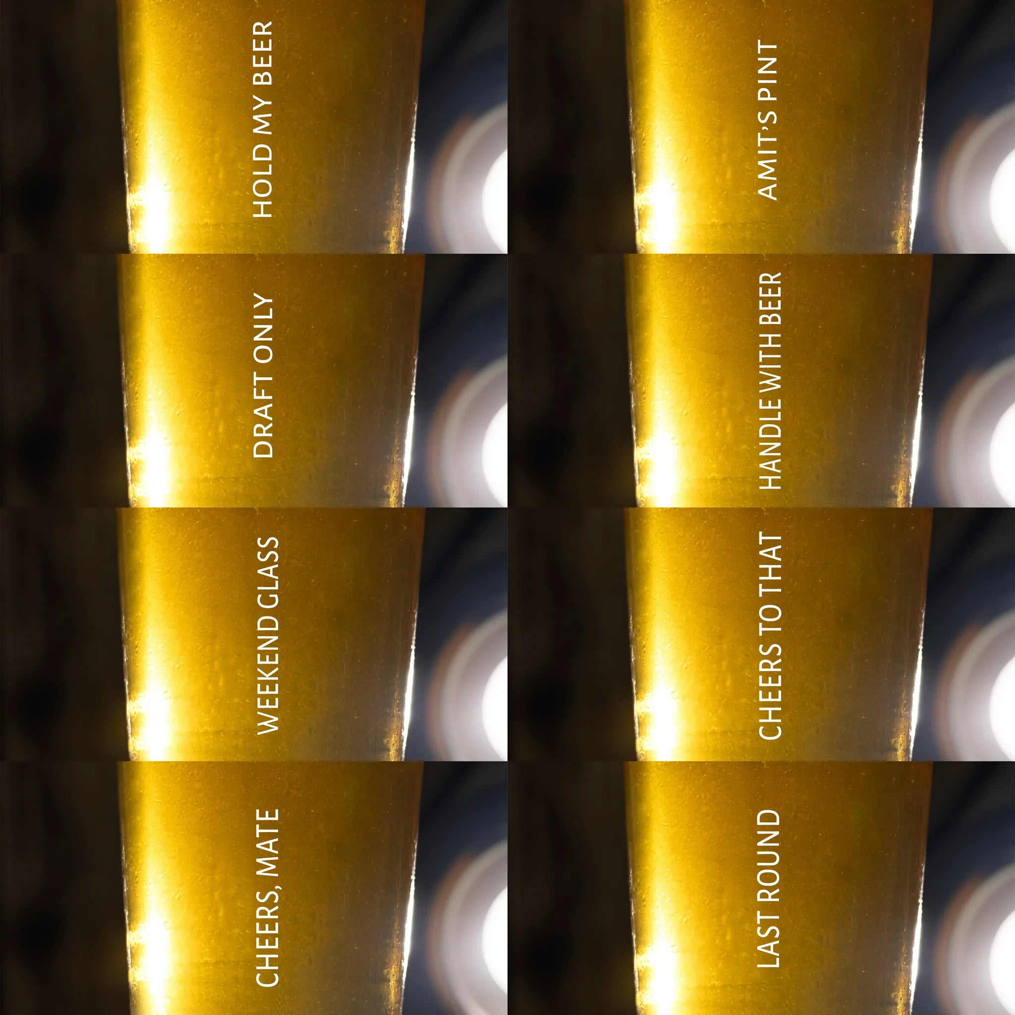A 4x2 grid of beer glasses with vertical white text slogans on a dark background with blurred lights.